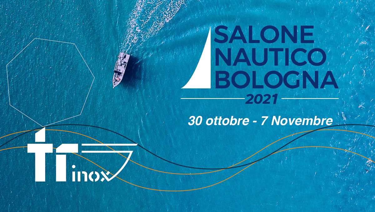 Salone-Nautico-Internazionale-di-Bologna-Nuovo-appuntamento-per-Tr-Inox