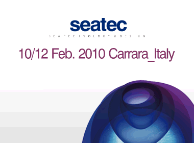Seatec 1012 febbraio 2010 - 8a Rassegna Internazionale - Tecnologie, Subfornitura e Design per imbarcazioni