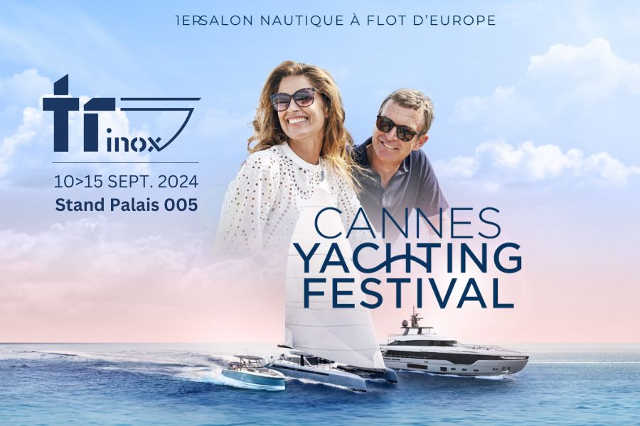 Tr Inox al Cannes Yachting Festival