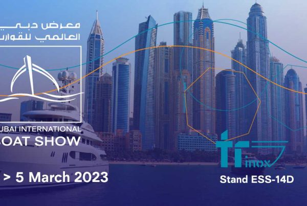 Tr Inox al Dubai International Boat Show